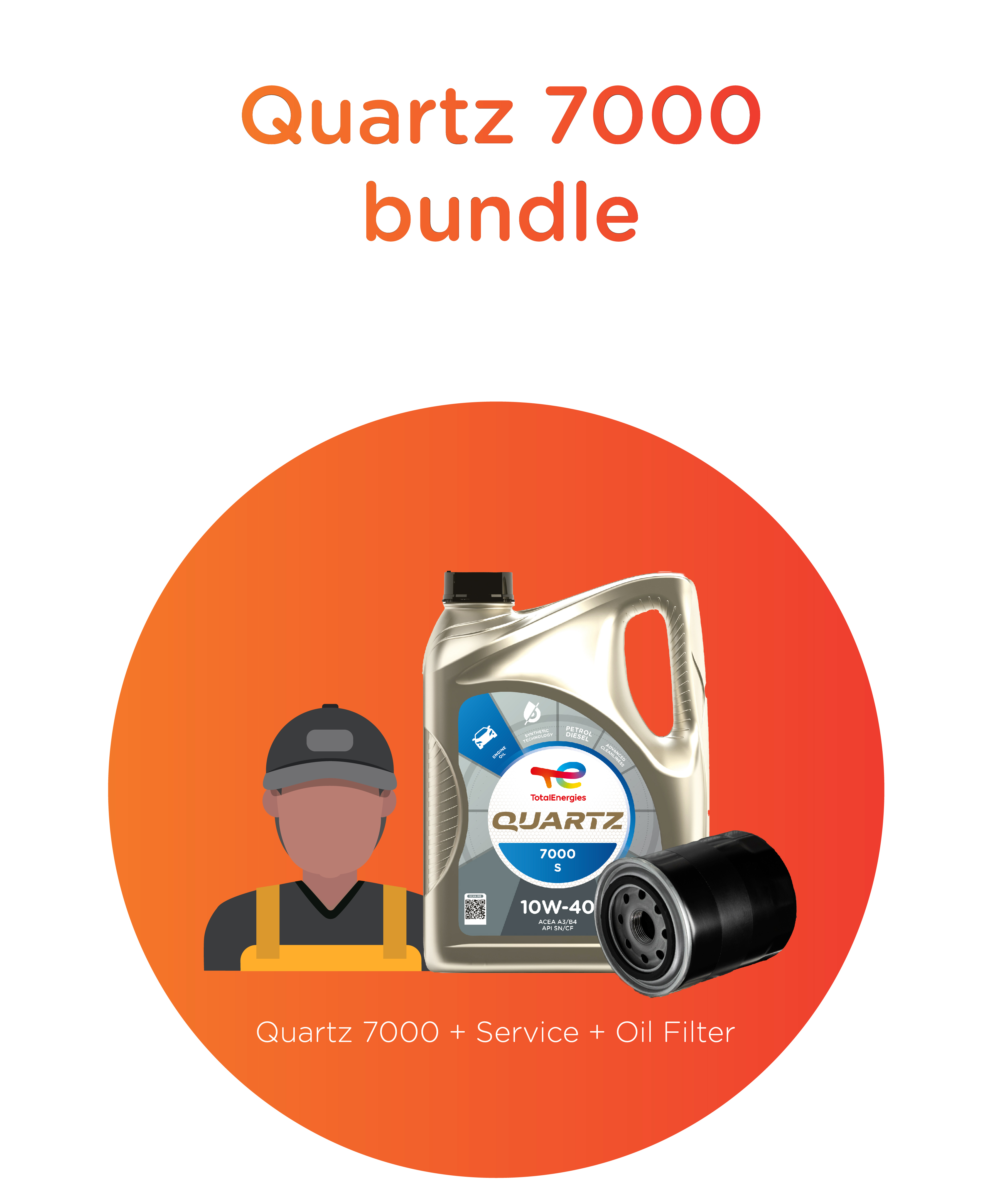   Quartz 7000 10W-40 + Oil filter + Service